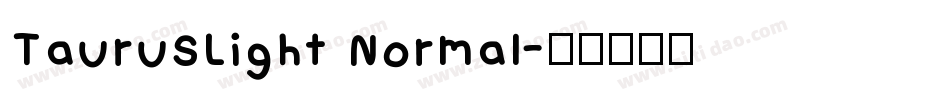 TaurusLight Normal字体转换